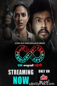 29th February (2025) [S01-E01-08] UP Hindi Web Series Download